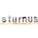 ｓｔｕｒｎｕｓ (real sturnus)