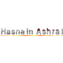 Ｈａｓｎａｉｎ Ａｓｈｒａｆ ()