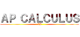 ＡＰ ＣＡＬＣＵＬＵＳ (AB)