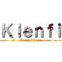 Ｋｌｅｎｆｉ (Daily Chats)
