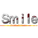Ｓｍｉｌｅ (Smile kattene)
