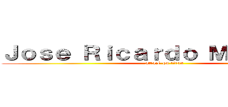 Ｊｏｓｅ Ｒｉｃａｒｄｏ Ｍａｒｃａｎｏ (attack on titan)