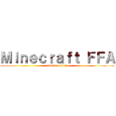 Ｍｉｎｅｃｒａｆｔ ＦＦＡ (attack on titan)