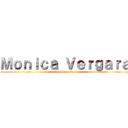 Ｍｏｎｉｃａ Ｖｅｒｇａｒａ (V - Semestre)