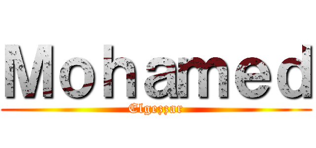 Ｍｏｈａｍｅｄ (Elgezzar)