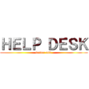 ＨＥＬＰ ＤＥＳＫ (server and )