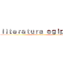 ｌｉｔｅｒａｔｕｒａ ｅｇｉｐｃｉａ (attack on Egipto )