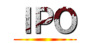 ＩＰＯ ()