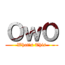 ＯｗＯ (What's This)