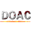 ＤＯＡＣ (attack on titan)