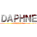 ＤＡＰＨＮＥ (DAPHNE)