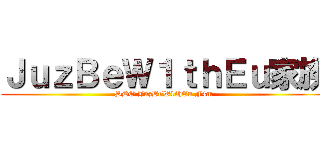 ＪｕｚＢｅＷ１ｔｈＥｕ家族 (SDO JuzBeW1thEu F4m)