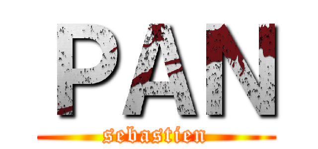 ＰＡＮ (sebastien)