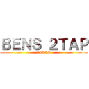 ＢＥＮＳ ２ＴＡＰ (CLANS)