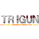 ＴＲＩＧＵＮ (attack on titan)