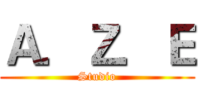 Ａ．Ｚ．Ｅ (Studio)