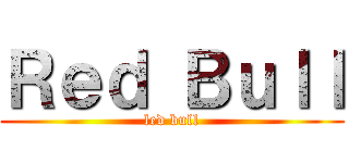 Ｒｅｄ Ｂｕｌｌ (led bull)