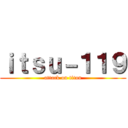 ｉｔｓｕ－１１９ (attack on titan)
