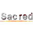 Ｓａｃｒｅｄ (Miracle generation)