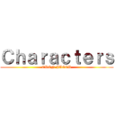 Ｃｈａｒａｃｔｅｒｓ (EREN JAGER)