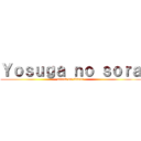 Ｙｏｓｕｇａ ｎｏ ｓｏｒａ (attack on siscon)