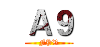 Ａ９ (FPV)