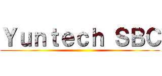 Ｙｕｎｔｅｃｈ ＳＢＣ ()