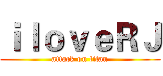 ｉｌｏｖｅＲＪ (attack on titan)