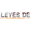 ＬＥＹＥＳ ＤＥ (Kiara Gómez y Alessa Vivanco)