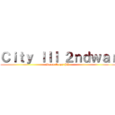 Ｃｉｔｙ ＩＩＩ ２ｎｄｗａｒ (Recon Corps PH )