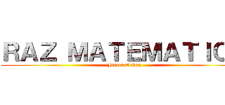 ＲＡＺ ＭＡＴＥＭＡＴＩＣＯ (Jesus Teves)