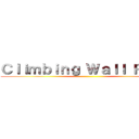 Ｃｌｉｍｂｉｎｇ Ｗａｌｌ Ｒｏｓｅ ()