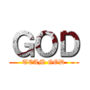 ＧＯＤ (TEAM GOD)