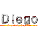 Ｄｉｅｇｏ (Superhedgehog TX)