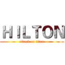 ＨＩＬＴＯＮ (attack on titan)