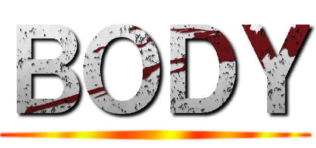 ＢＯＤＹ ()