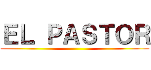 ＥＬ ＰＡＳＴＯＲ ()