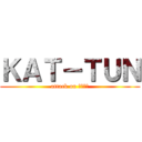 ＫＡＴ－ＴＵＮ (attack on 上田竜也)