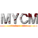 ＭＹＣＭ (attack on titan)