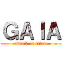 ＧＡＩＡ (attack on titan)