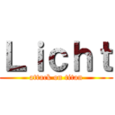 Ｌｉｃｈｔ (attack on titan)
