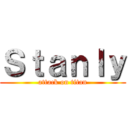 Ｓｔａｎｌｙ (attack on titan)