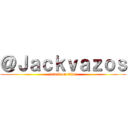 ＠Ｊａｃｋｖａｚｏｓ (attack on titan)