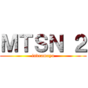 ＭＴＳＮ ２ (indramayu)