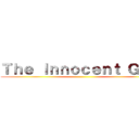Ｔｈｅ Ｉｎｎｏｃｅｎｔ Ｇｉｒｌ ()