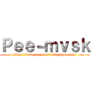 Ｐｅｅ－ｍｖｓｋ (http://www.pee-mvsk.blogspot.com/)