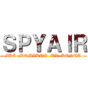 ＳＰＹＡＩＲ (IKE  MOMIKEN  UZ  KENTA)