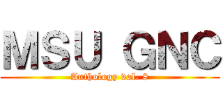 ＭＳＵ ＧＮＣ (Anthology vol. 8)