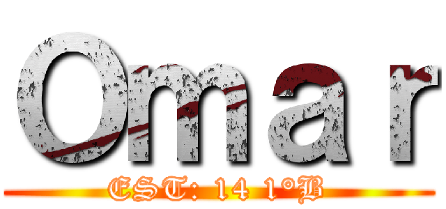 Ｏｍａｒ (EST: 14 1°B)