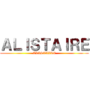 ＡＬＩＳＴＡＩＲＥ (ALISTAIRE)